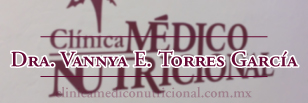 Dra. Vannya Elizabeth Torres García, Clínica Médico Nutricional Dra. Vannya Elizabeth Torres García, Clínica Médico Nutricional